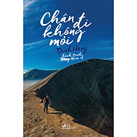Chân Đi Không Mỏi - Hành Trình Đông Nam Á